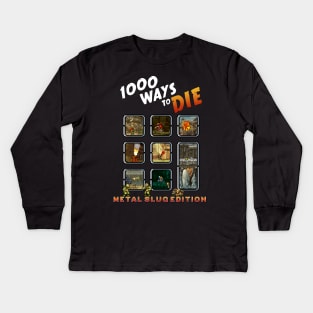 1000 Ways to Die - Metal Slug Edition Kids Long Sleeve T-Shirt